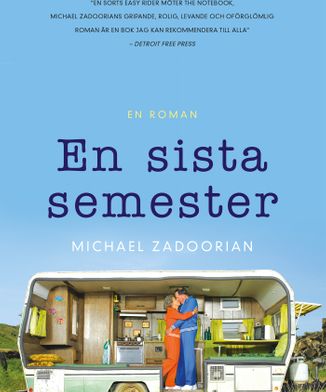 Michael Zadoorian: En sista semester